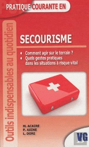 Pratique Courante En Secourisme