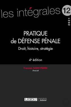 Bertrand.pt - Pratique De Defense Penale - Volume 12 - Droit, Histoire, Strategie