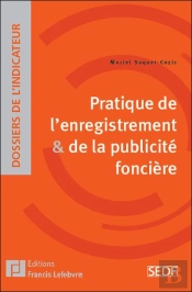 Pratique De L Enregistrement Et De La Publicite Fonciere