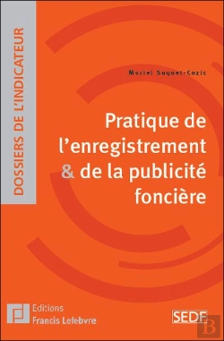 Bertrand.pt - Pratique De L Enregistrement Et De La Publicite Fonciere