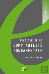 Pratique De La Comptabilite Fondamentale