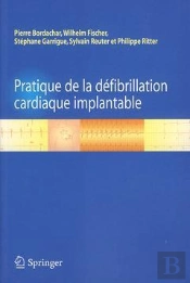 Pratique De La Defibrillation Cardiaque Implantable