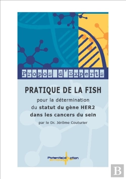 Bertrand.pt - Pratique De La Fish Pour La Determination Du Statut Du Gene Her2 Dans Les Cancers Du Sein