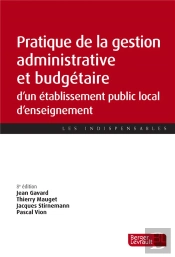 Pratique De La Gestion Administrative Et Financière D'Un Établissement Public Local D'Enseignement