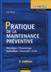 Pratique De La Maintenance Preventive - 3eme Edition