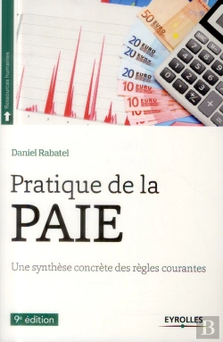 Bertrand.pt - Pratique De La Paie - Une Synthese Concrete Des Regles Courantes.