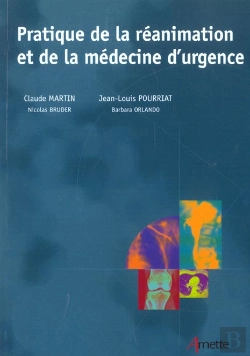 Bertrand.pt - Pratique De La Reanimation Et De La Medecine D'Urgence