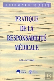 Pratique De La Responsabilité Médicale