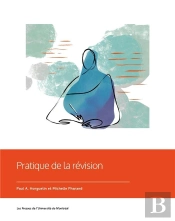 Pratique De La Revision. 4e Edition Revue Et Augmentee