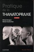 Pratique De La Thanatopraxie (2e Édition)