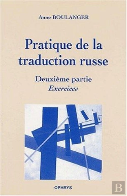 Bertrand.pt - Pratique De La Traduction Russe T.2 ; Exercices