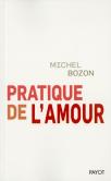 Pratique De L'Amour