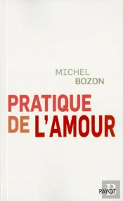 Pratique De L'Amour