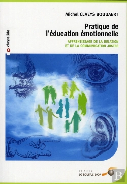 Bertrand.pt - Pratique De L'Éducation Émotionnelle ; Apprentissage De La Relation Et De La Communication Justes (2e Édition)