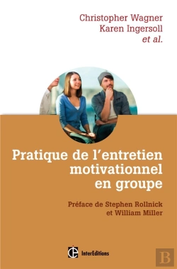 Bertrand.pt - Pratique De L'Entretien Motivationnel En Groupe