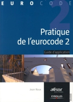 Bertrand.pt - Pratique De L'Eurocode 2 : Guide D'Application