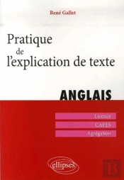 Pratique De L'Explication De Texte En Anglais