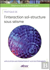 Pratique De L'Intéraction Sol Structure Sous Séisme