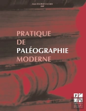 Pratique De Paléographie Moderne (2e Édition)
