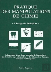 Pratique Des Manipulations De Chimie A L'Usage Des Biologistes