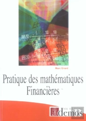 Pratique Des Mathematiques Financieres