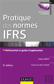 Pratique Des Normes Ifrs (6e Édition)
