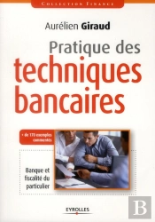 Pratique Des Techniques Bancaires