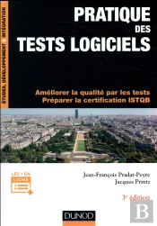 Pratique Des Tests Logiciels ; Concevoir Et Mettre En Oeuvre Une Stratégie De Tests (3e Édition)