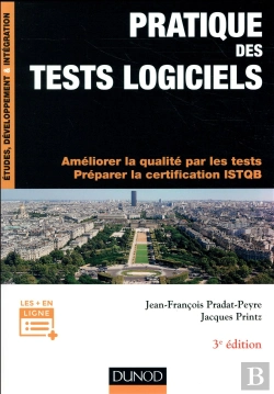 Bertrand.pt - Pratique Des Tests Logiciels ; Concevoir Et Mettre En Oeuvre Une Stratégie De Tests (3e Édition)
