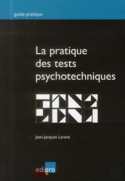 Bertrand.pt - Pratique Des Tests Psychotechniques (La)