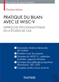 Bertrand.pt - Pratique Du Bilan Avec Le Wisc-V - Approche Psychanalytique En 5 Etudes De Cas
