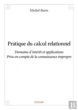 Bertrand.pt - Pratique Du Calcul Relationnel