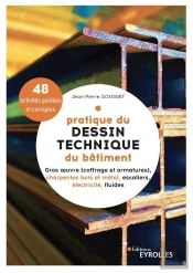 Pratique Du Dessin Technique Du Bâtiment