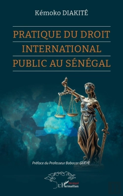 Bertrand.pt - Pratique Du Droit International Public Au Sénégal