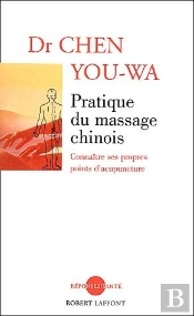 Pratique Du Massage Chinois