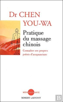Bertrand.pt - Pratique Du Massage Chinois