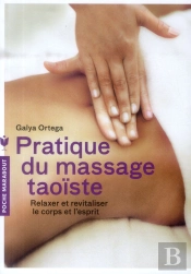 Pratique Du Massage Taoiste