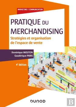 Bertrand.pt - Pratique Du Merchandising ; Stratégies Et Organisation De L'Espace De Vente (4e Édition)