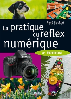 Bertrand.pt - Pratique Du Reflex Numérique (4e Édition)