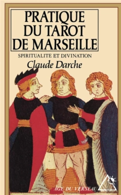 Bertrand.pt - Pratique Du Tarot De Marseille : Spiritualité Et Divination