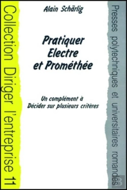 Bertrand.pt - Pratique Electre ; Promethee