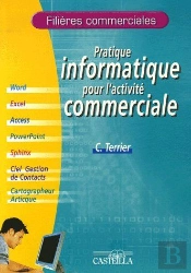 Pratique Informatique Pour L'Activité Commerciale