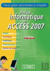 Pratique Informatique Sur Access 2007