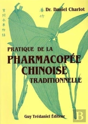 Pratique Pharmacopee Chinoise