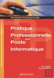 Pratique Professionnelle Sur Poste Informatique ; Terminale Professionnelle Comptabilité ; Volume De L'Élève