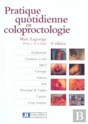 Pratique Quotidienne En Coloproctologie