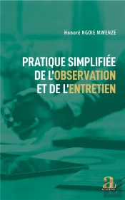 Pratique Simplifiée De L'Observation Et De L'Entretien