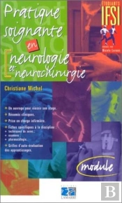 Pratique Soignante En Neurochirurgie