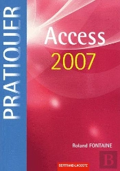 Pratiquer Access 2007