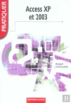 Bertrand.pt - Pratiquer Access Xp Et 2003